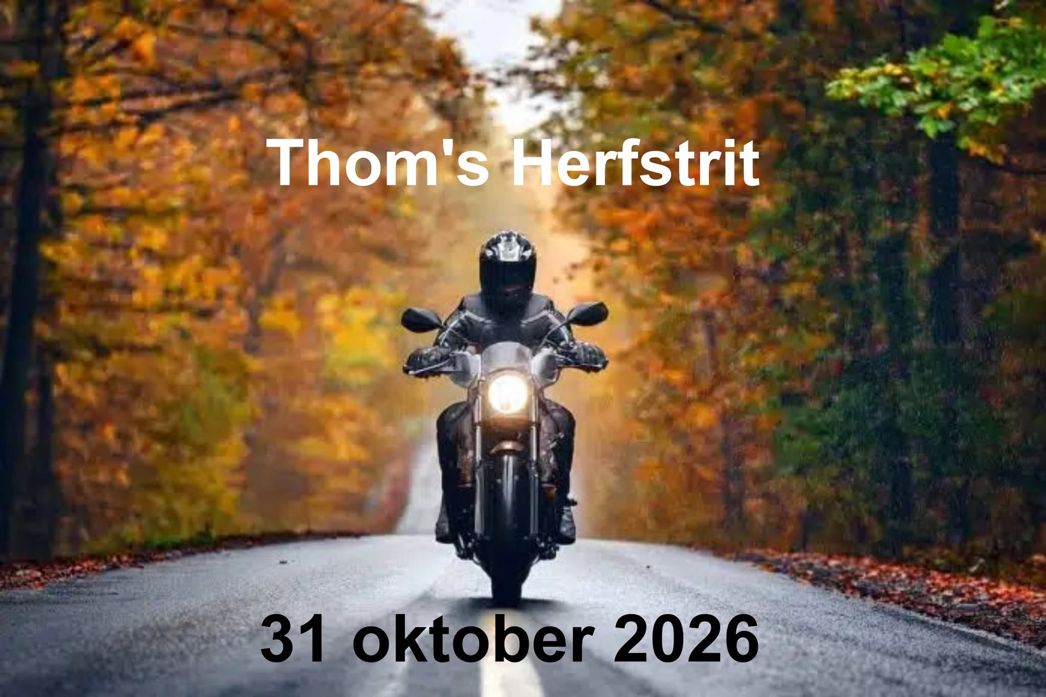 Zaterdag 31 oktober: Thom's Herfstrit 2026